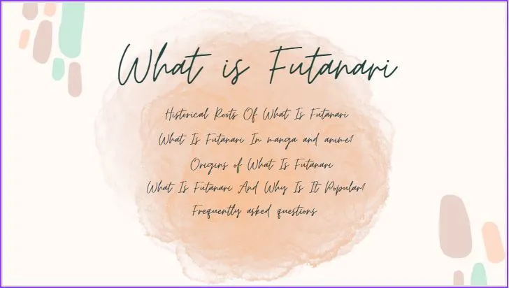 Historical Roots Of What Is Futanari